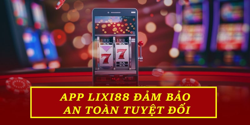 Dùng app an toàn hơn