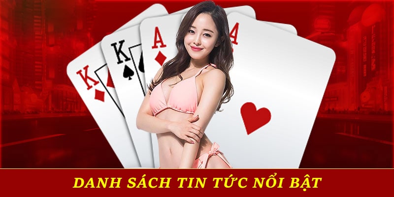 Danh sách tin tức nổi bật